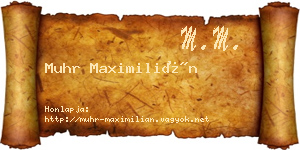 Muhr Maximilián névjegykártya